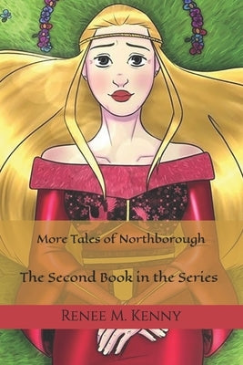 More Tales of Northborough: The Second Book in the Trilogy by Girard, Axelle