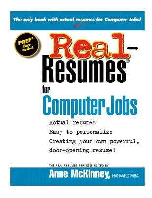 Real-Resumes for Computer Jobs by McKinney, Anne