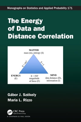 The Energy of Data and Distance Correlation by Szekely, Gabor J.