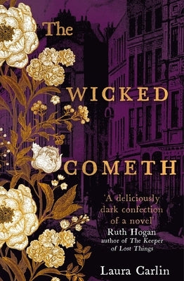 The Wicked Cometh by Carlin, Laura