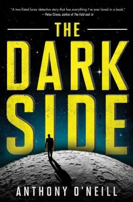 The Dark Side by O'Neill, Anthony