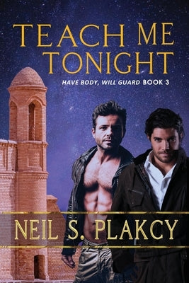 Teach Me Tonight by Plakcy, Neil S.