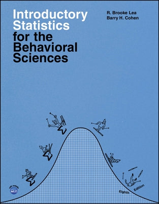 Introductory Statistics for the Behavioral Sciences by Lea, R. Brooke