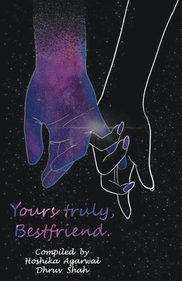 Yours Truly Bestfriend by Shah, Dhruv