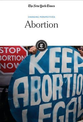 Abortion by Editorial Staff, The New York Times