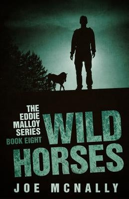 Wild Horses by McNally, Joe