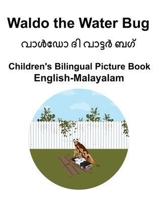 English-Malayalam Waldo the Water Bug Children's Bilingual Picture Book by Carlson, Suzanne