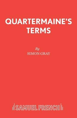 Quartermaine's Terms by Gray, Simon