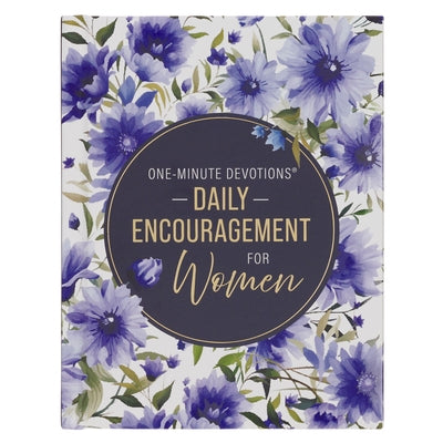 One-Minute Devotions: Daily Encouragement for Women Hc by 