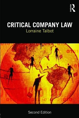 Critical Company Law by Talbot, Lorraine
