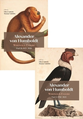 Alexander Von Humboldt: Writings in English, 1789-1859 by Lubrich, Oliver