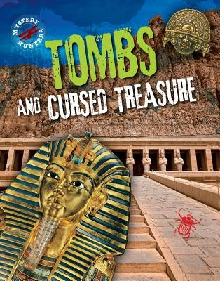 Tombs and Cursed Treasure by Hardyman, Robyn