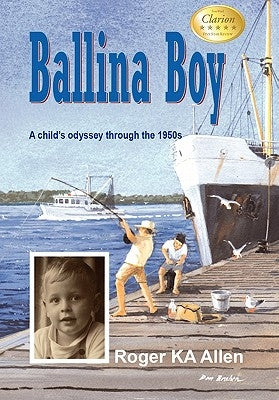 Ballina Boy by Allen, Roger Ka