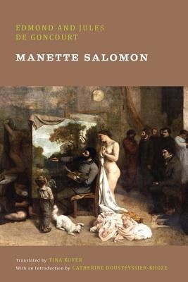 Manette Salomon by Goncourt, Edmond De