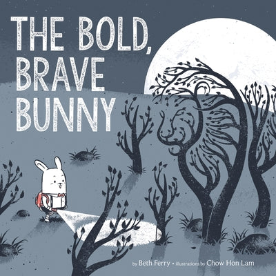 The Bold, Brave Bunny by Ferry, Beth