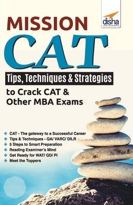 Mission CAT - Tips, Techniques & Strategies to crack CAT & Other MBA Exams by Disha Experts