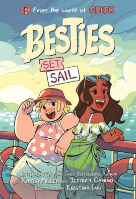Besties: Set Sail by Miller, Kayla