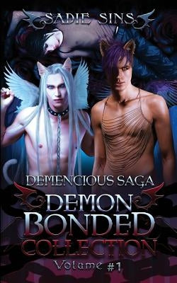 Demencious Saga by Sins, Sadie