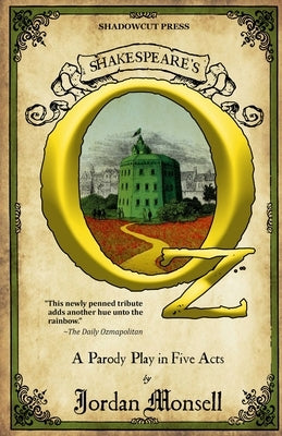Shakespeare's Oz by Monsell, Jordan