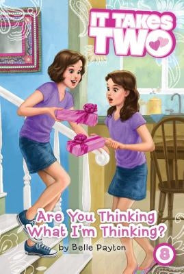 Are You Thinking What I'm Thinking? by Payton, Belle