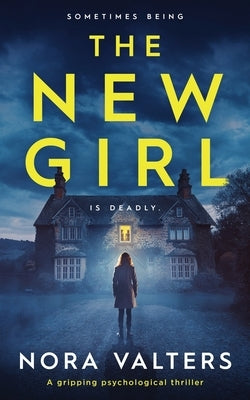 The New Girl by Valters, Nora