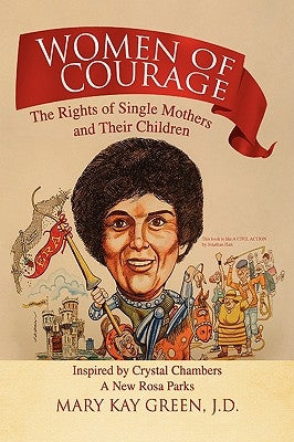 Women of Courage by Green, Mary Kay J. D.