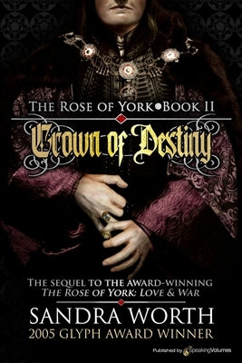 Crown of Destiny by Worth, Sandra