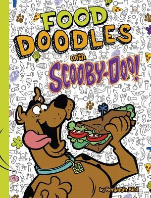 Food Doodles with Scooby-Doo! by Neely, Scott