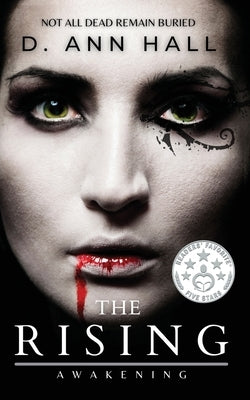 The Rising: Awakening by Hall, D. Ann