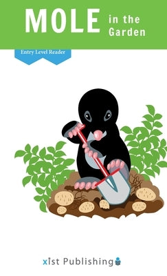 Mole in the Garden by Smith, Cecilia