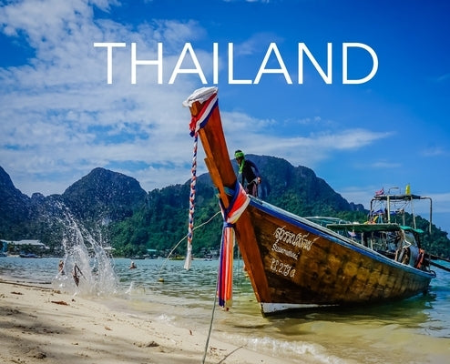 Thailand: Travel Book on Thailand by Booth, Elyse
