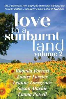 Love in a Sunburnt Land Volume 2 by MacKie, Susan