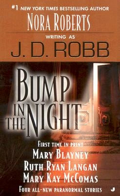 Bump in the Night by Robb, J. D.