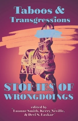 Taboos & Transgressions: Stories of Wrongdoings by Smith, Luanne