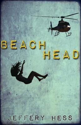 Beachhead by Hess, Jeffery