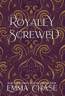 Royally Screwed by Chase, Emma