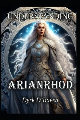 Understanding Arianrhod by Hurn, Raymond