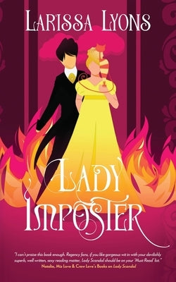 Lady Imposter: Humorous Mistaken Identities Hot Regency Novel by Lyons, Larissa