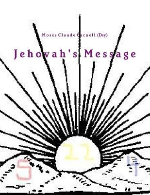 Jehovah's Message by Claude Carnell, Moses