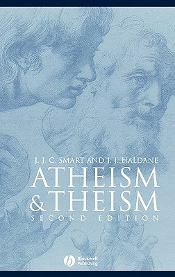 Atheism and Theism by Smart, J. J. C.