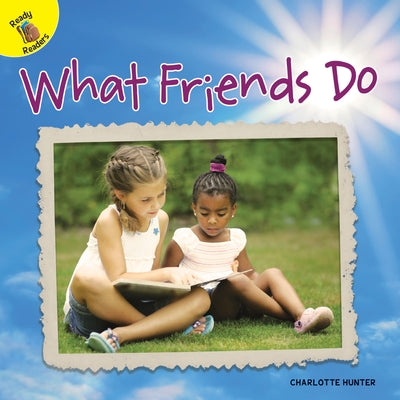 What Friends Do by Hunter, Charlotte