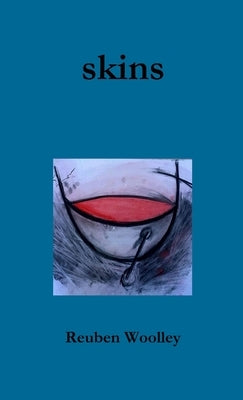 skins by Woolley, Reuben
