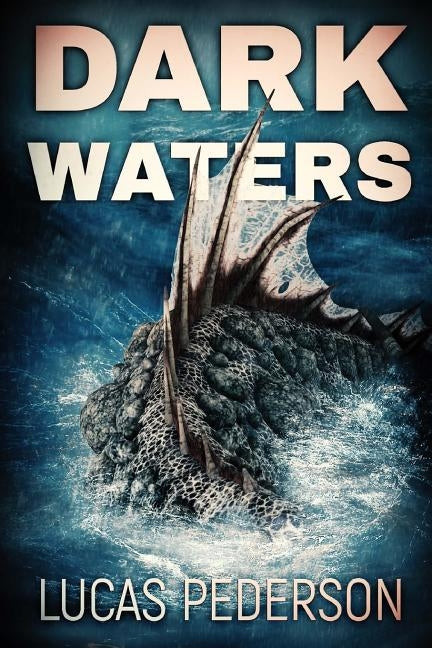Dark Waters by Pederson, Lucas