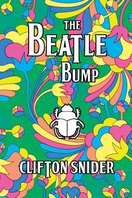 The Beatle Bump by Snider, Clifton