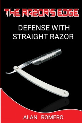 The Razors Edge by Romero, Alan