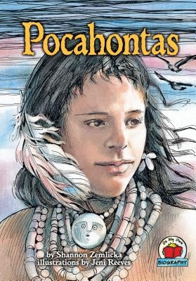 Pocahontas by Zemlicka, Shannon