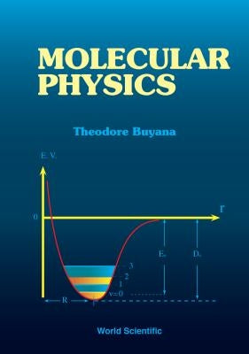 Molecular Physics by Buyana, Theodore