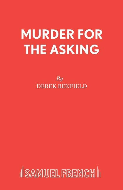 Murder for the Asking by Benfield, Derek