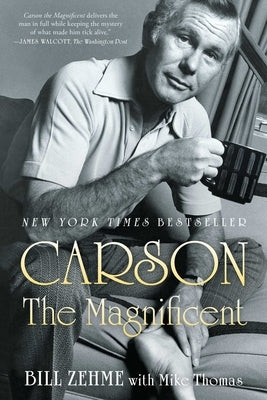 Carson the Magnificent by Zehme, Bill