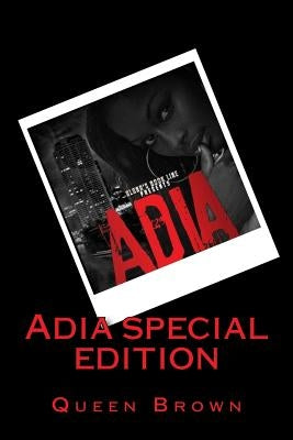 Adia (special edition) by Brown, Queen